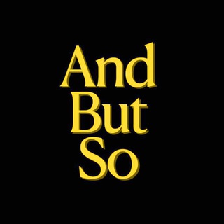 And But So │ English
