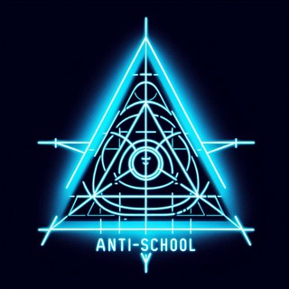 ANTI - SCHOOL