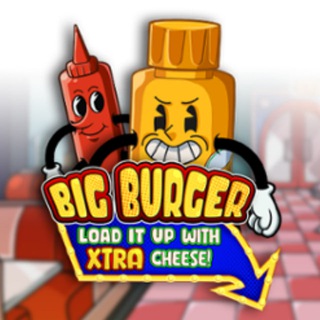 Big Burger Load it up with Xtra cheese