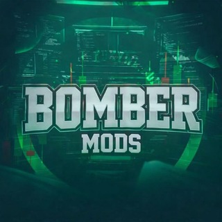 Bomber || MODS