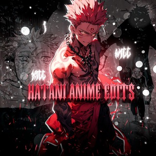 HATANI Аниме Эдиты ( HATANISQUAD )