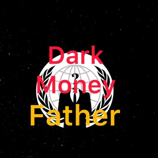 DarkMoneyFather