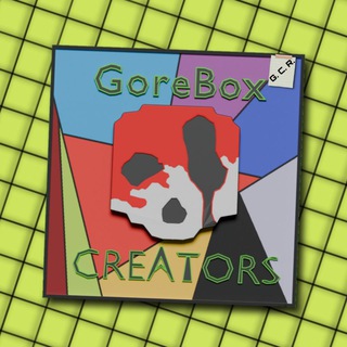 🛠GoreBox | Creators⚙️