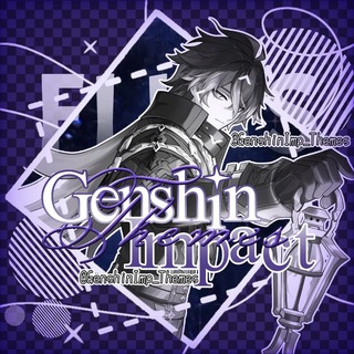𝗚𝗲𝗻𝘀𝗵𝗶𝗻 𝗜𝗺𝗽𝗮𝗰𝘁 𝗧𝗵𝗲𝗺𝗲𝘀 [[Геншин Темы]