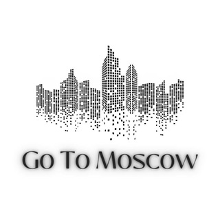 GO TO MOSCOW✨