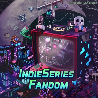 IndieSeries Fandom ⋆