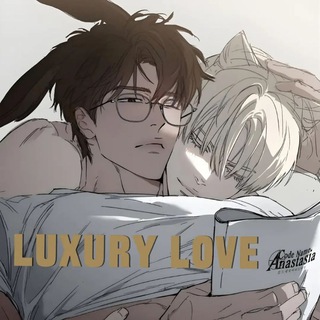 ~Luxury_Love~