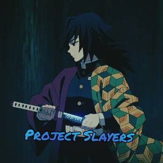 Project Slayers️