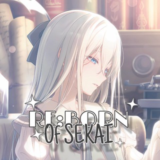 @ 𝗥𝗘𝗯𝗼𝗿𝗻 𝗼𝗳 𝘀𝗲𝗸𝗮𝗶 ” // ✨