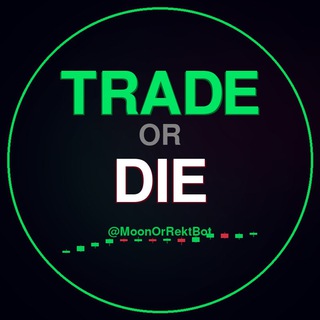 Trade or Die
