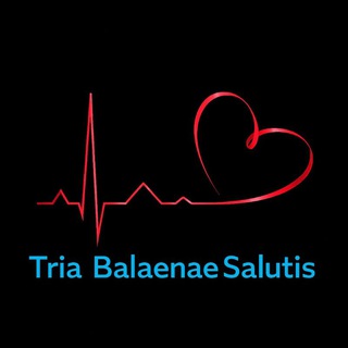 Tria Balaenae Salutis