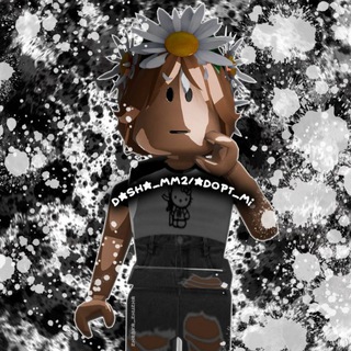 Dasha_мм2/adopt_mi🖤