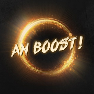 AM BOOST!