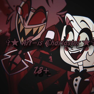 ✞ Art—is Charlastor ✞