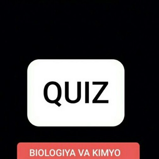 〘Biologiya〙〘VA〙〘Kimyo〙