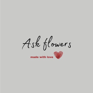 Ask Flowers🤍