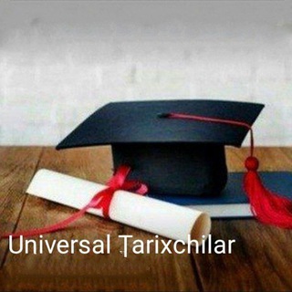 🎓 Universal Tarixchilar
