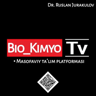 Bio_KimyoTV (Rasmiy guruhi)