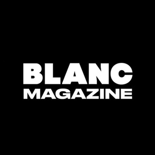 BLANC MAGAZINE