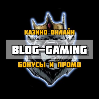 BLOG-GAMING [ Канал о казино ]