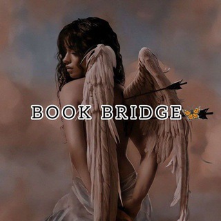 (файлы)B O O K. B R I D G E🦋❤️‍🔥