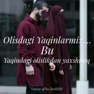 ꧁👑💖OLISDAGI YAQINLAR💖👑꧂