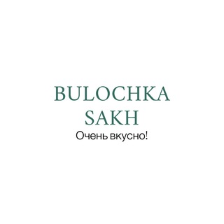 Bulochka.Sakh