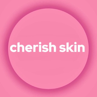 CHERISH SKIN