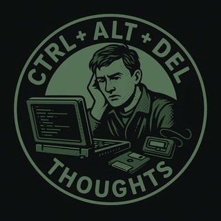 Ctrl+Alt+Del Thoughts