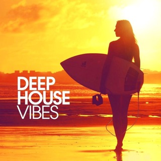 DEEP HOUSE VIBES