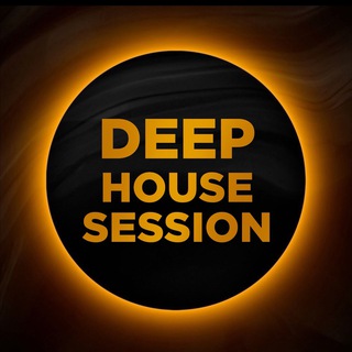DEEP HOUSE SESSION