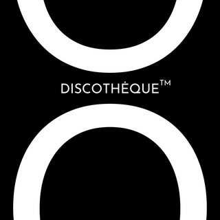 DISCOTHEQUE ™️