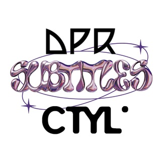 DPR & CTYL subtitles