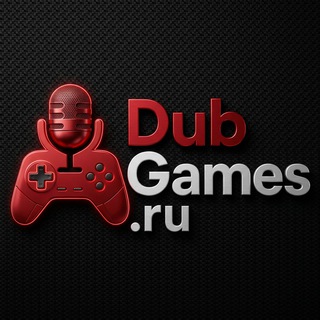 Игры и Озвучка | DubGames