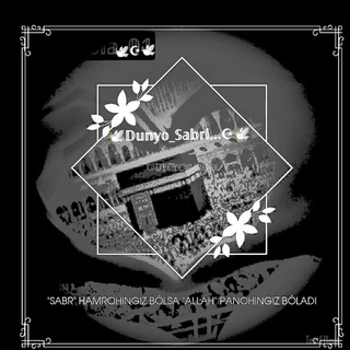 🕊Dunyo_Sabri...☪🕊