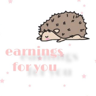 ᴇᴀrnings fᴏr yᴏu
