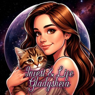 Invest & Life | Gladysheva