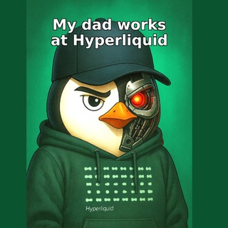My dad works at Hyperliquid