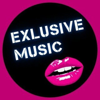 💃 Exlusive Music 💋