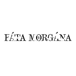 FATA MORGANA
