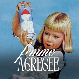 femme agrégée | хоть одну назови