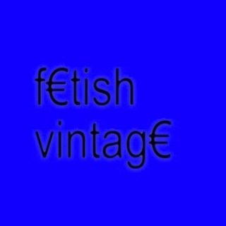 Fetish Vintage