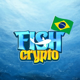 🇧🇷 FishCrypto Brasil 🇧🇷