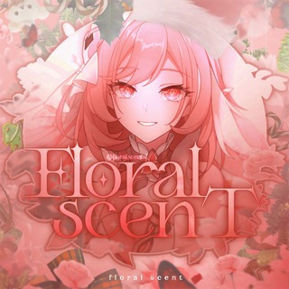 ⌞✥⌝ — 𝗙𝖫𝖮𝖱𝖠𝖫 𝗦𝖢𝖤𝖭𝖳.⸝ᐟ⋆⸝