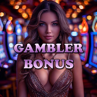 Gambler Bonus💰