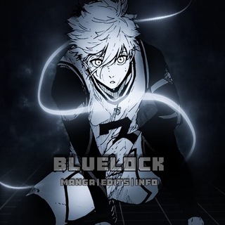 Bluelock|БлюЛок|manga|edits|Info|⚽️