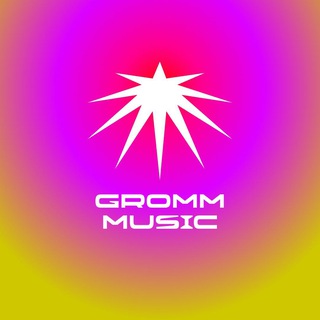 GROMM MUSIC ⚡️