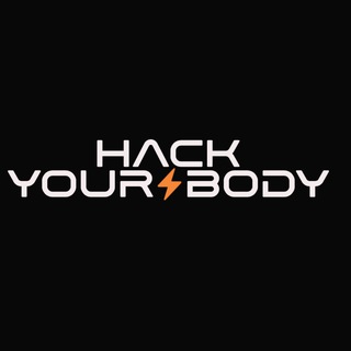 HACK YOUR BODY