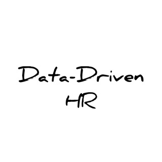 Data-Driven HR | Телеграм-канал про HR аналитику