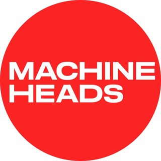 Machineheads